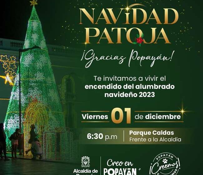 Popayán: las actividades para recibir el mes de diciembre